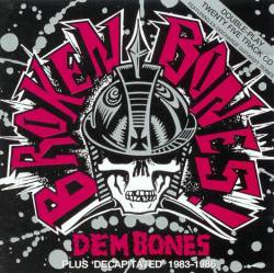 Broken Bones (UK) : Dem Bones Decapitated